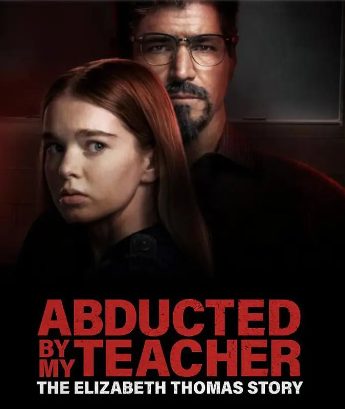 **Abducted by My Teacher: The Elizabeth …