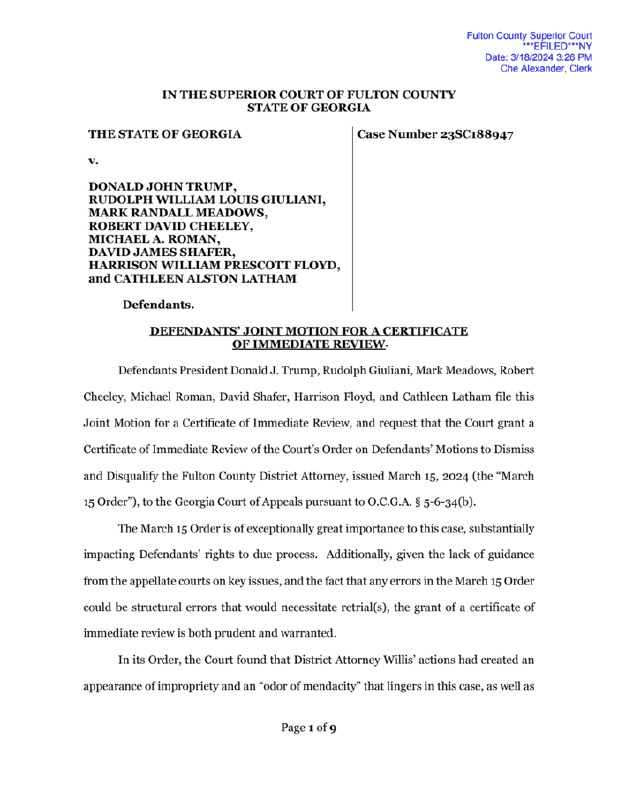 Donald Trump and other Defendants in the Fulton County case request Judge Scott McAfee to issue a Certificate of Immediate …