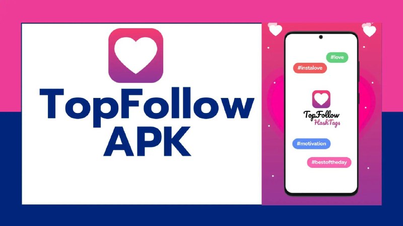 *****?*** Top Follow APK (Updated Version) …