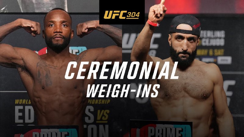 ***UFC 304*** **: Ceremonial Weigh-In.** *Фейс - ту - Фейс*