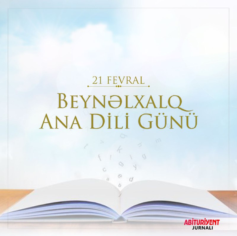 Fevralın 21-i bütün dünyada Beynəlxalq Ana …