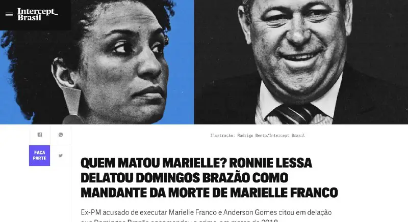 ***🚨***BOMBA! The Intercept revelou o nome do suposto mandante do assassinato de Marielle Franco! ***🧶***