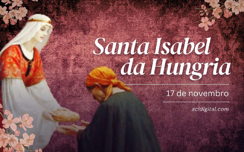 Santa Isabel da Hungria, rogai por …