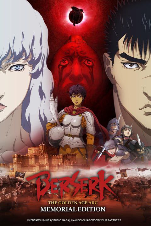 - Berserk: The Golden Age Arc …