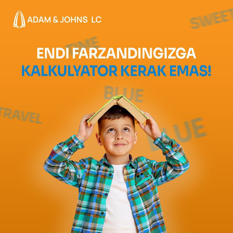 Endi farzandingizga kalkulyator kerak emas!