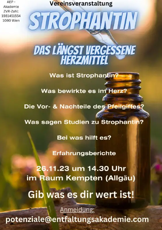 **STROPHANTHIN - das vergessene Herzmittel ***💚*****