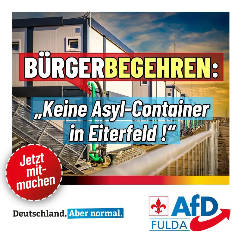 +++ Bürgerbegehren: „Keine Asyl-Container in Eiterfeld!“ – Jetzt mitmachen! +++