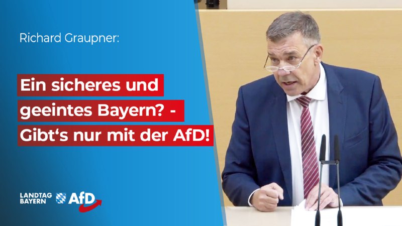 ***?*** **Ein sicheres und geeintes Bayern? …