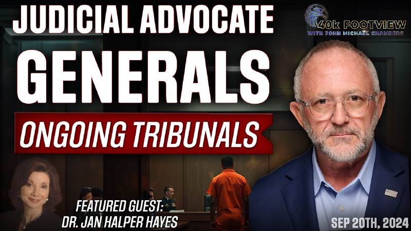 Judge Advocate Generals - Ongoing Tribunals …