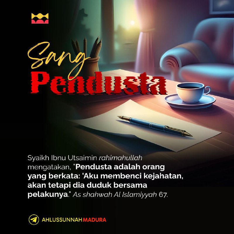 ***?*** **Sang Pendusta**