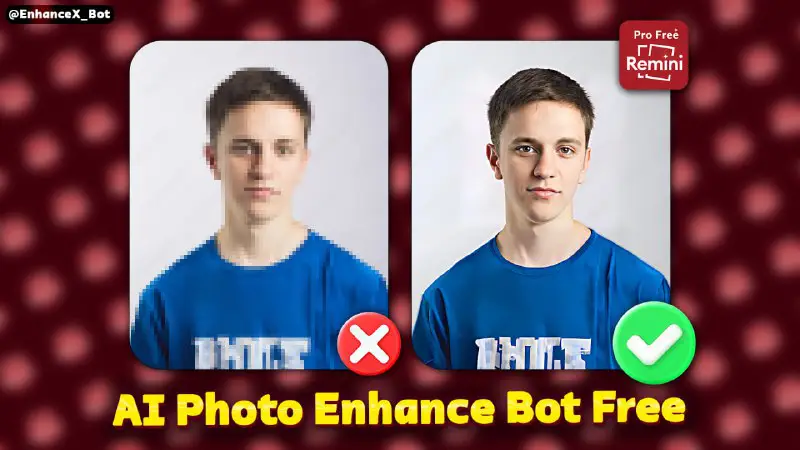 Bot image enhancing with AI and …