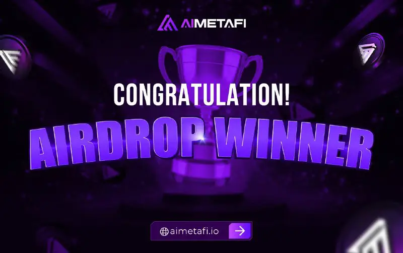 ***🎁*****Congratulations to our AIMETAFI Airdrop Winners!**