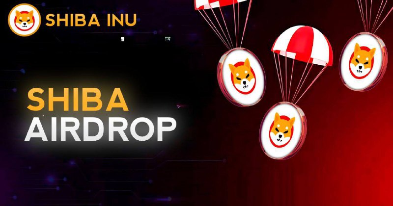 **New airdrop:** SHIBA