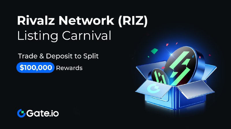 ***🔥***[**Gate.io Rivalz Network (RIZ) Listing Carnival …