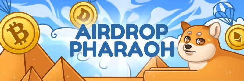 Airdrop Pharaoh is the Newest Airdrop …