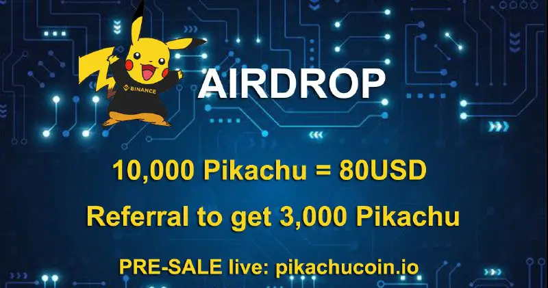 ***🔥*** Pikachu Airdrop (Pikachu)