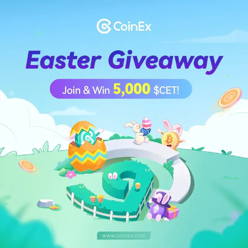 ***🟢*** **Giveaway**: **CoinEX Easter*****💰*** **Value**: **5000** …