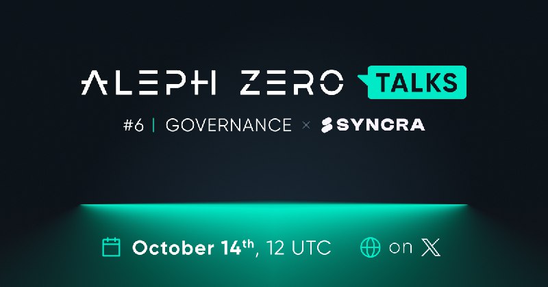 ***🔄*** **Aleph Zero Talks (formerly Feedback …