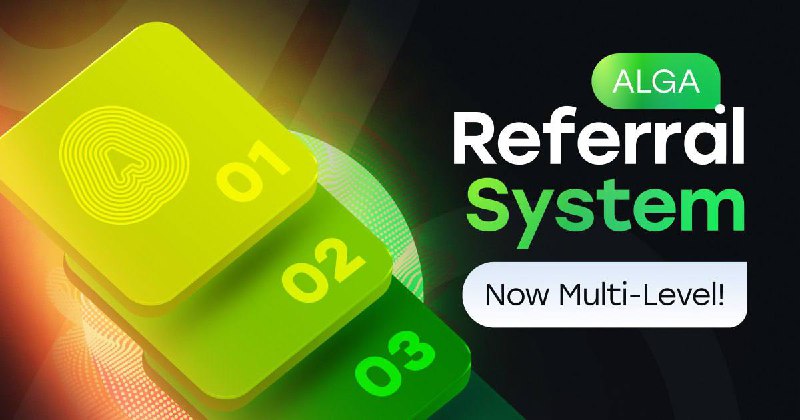 ***🎲*****ALGA Referral System — Now Multi-Level*****🎲***