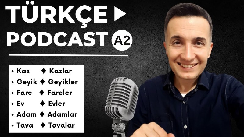 Türkçe Podcast A2 | Bazı Tekil …