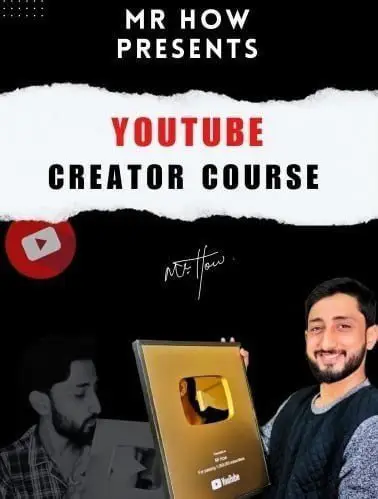 Mr How Youtube Course 2023