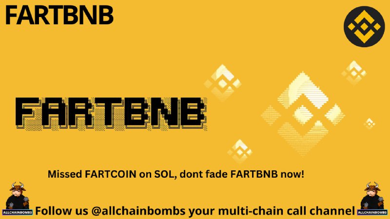 ***💣*** **FARTBNB (BNB)** ***💣***