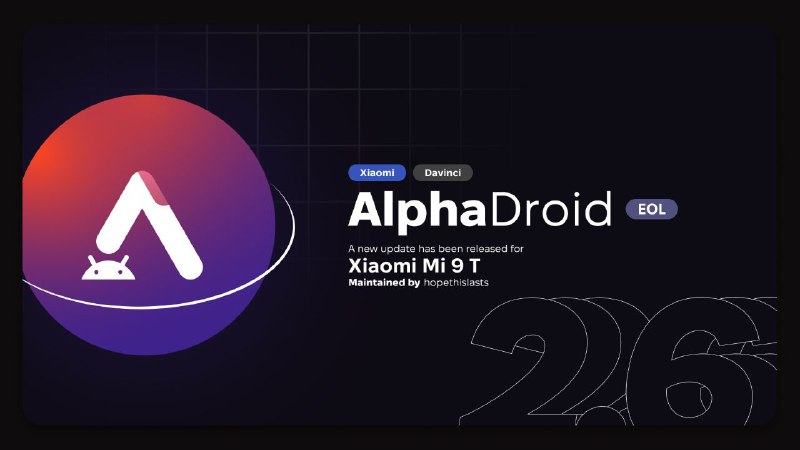 [#AlphaDroid](?q=%23AlphaDroid) [#Official](?q=%23Official) [#ROM](?q=%23ROM) [#U](?q=%23U) [#Davinci](?q=%23Davinci) [#Xiaomi](?q=%23Xiaomi)-Mi …