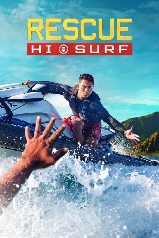 مسلسل: Rescue: HI-Surf موسم [ 1 …