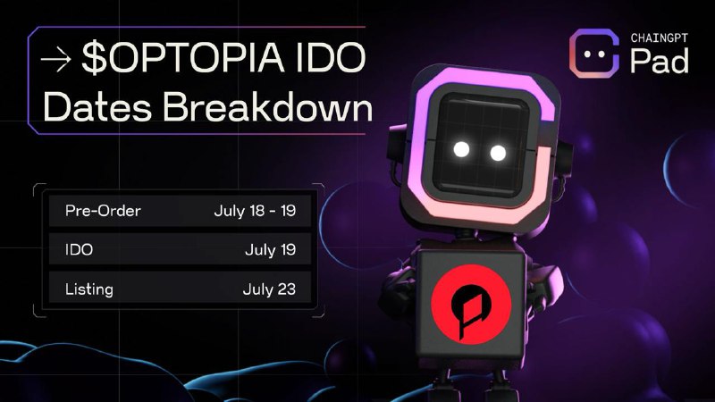 ***?*** Optopia IDO Dates Breakdown: