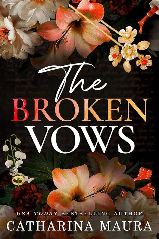 The Broken Vows