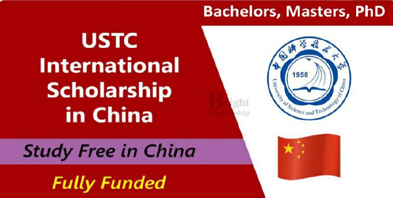 **USTC International Scholarship 2025-26 in China …