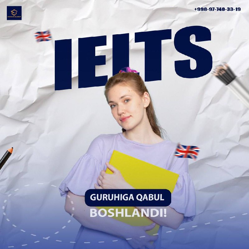 **IELTS STANDARD** kursiga ro’yhatdan o’tib qoling!