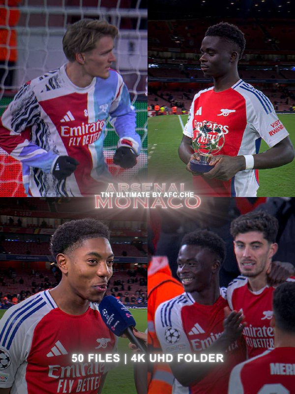 Arsenal 3-0 Monaco 4K uhd folder …