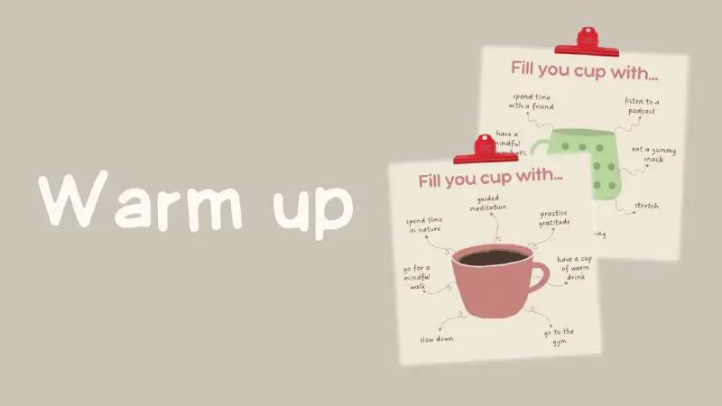 **Warm up “Fill you cup with…”**Ксожалению, …