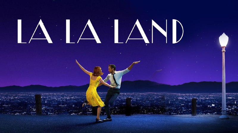 ***📺********🍿***La La Land 2016