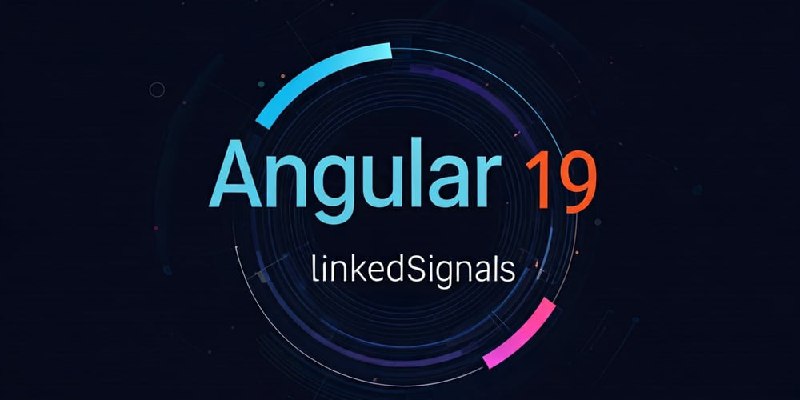 Angular 19 — Введение в linkedSignal