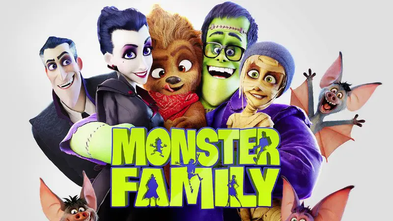 *****🎬*** Monster Family 2017 - 2021