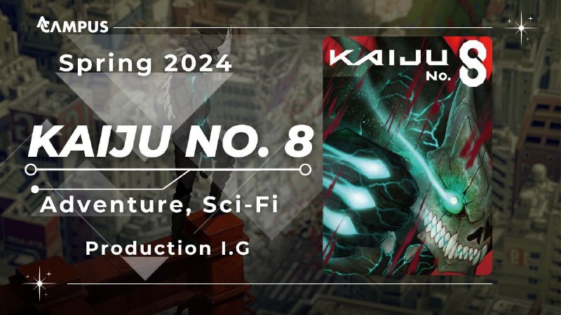 **Kaiju No.8 |** [**#Kaiju**](?q=%23Kaiju) **──────────────────────