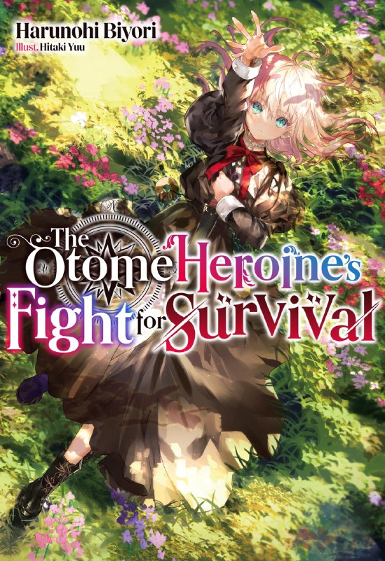 ***💫***"***The Otome Heroine's Fight for Survival***" …