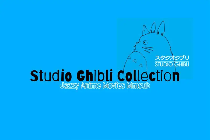 **Studio Ghibli Collection
