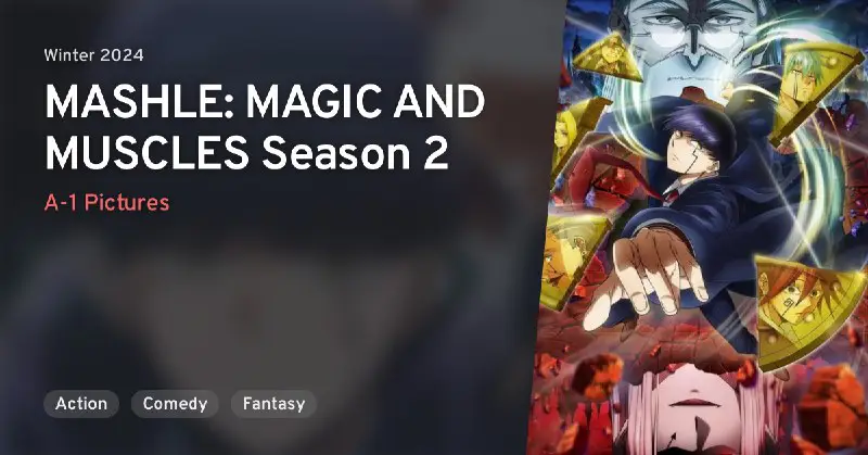 **MASHLE: MAGIC AND MUSCLES Season 2**