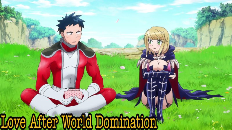 **Love After World Domination (2022)