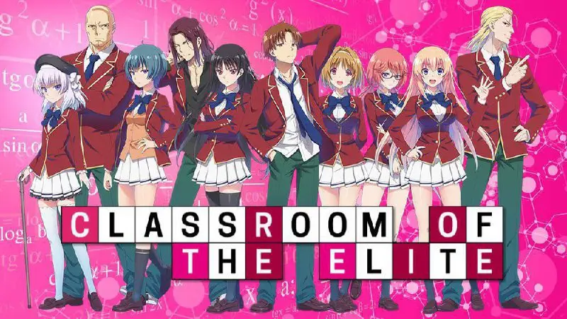 ***🎟️*** Classroom of the elite