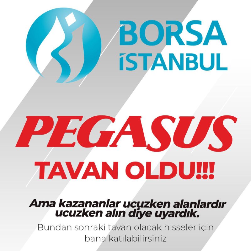 Pegasus bugün tavan oldu!