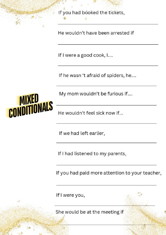 **Mixed conditionals*****✨***