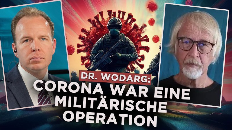 **Dr. Wodarg: Corona war militärische Operation, …