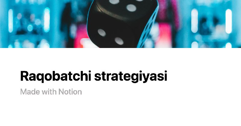 "Raqobatchi strategiyasi" tuzish haqida nimalarni bilasiz? …