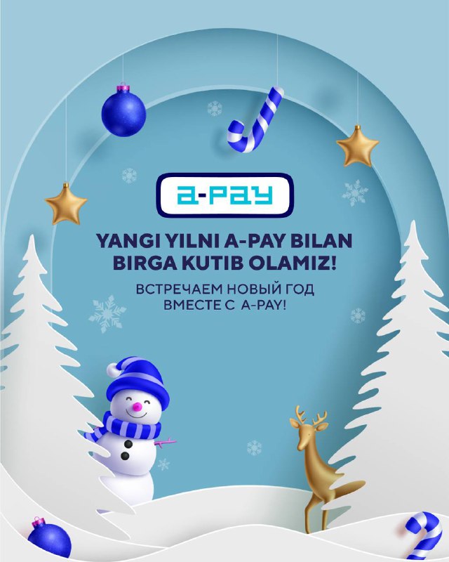 ***?******✨*** A-Pay sizni Yangi yil bilan …