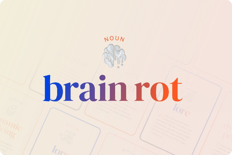 "Brain-rot" - Oksfordda 2024 yil uchun …