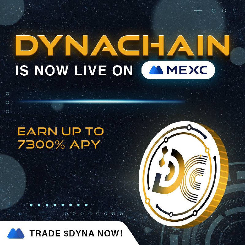 *****🔥***** **$DYNA** **LISTED on MEXC! ***🔥*****